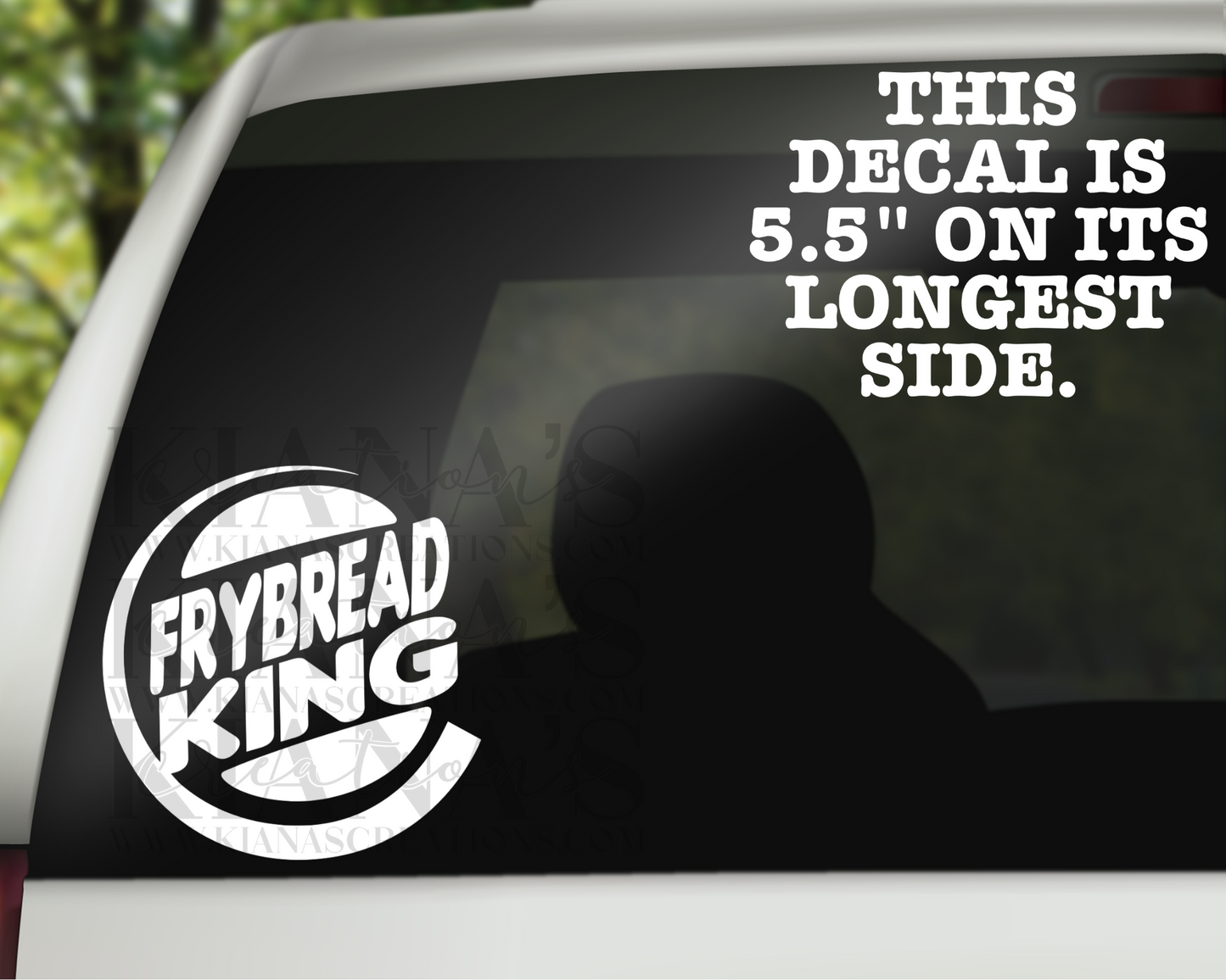 Frybread King Decal