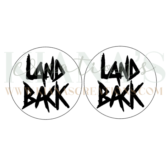 Land Back Cabochon - You choose the color!