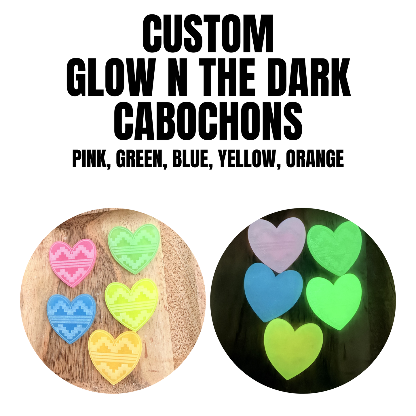 CUSTOM Glow n the Dark Cabochons - You choose your design!